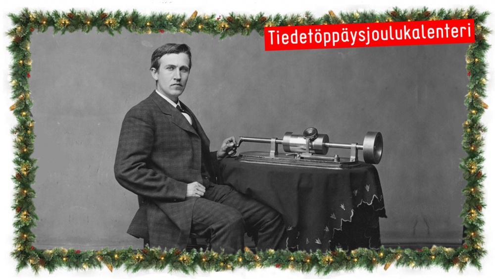 Thomas Alva Edison ja fonografi